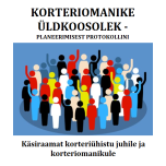 Raamat "Korteriomanike üldkoosolek". Käsiraamat korteriühistu juhile ja korteriomanikule